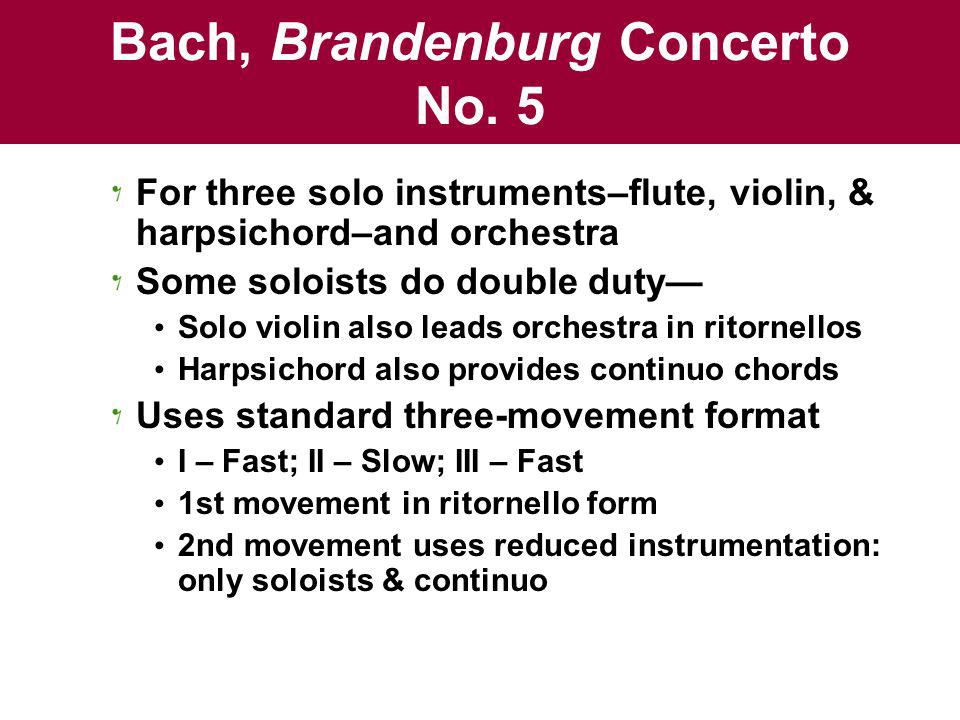 Bach, Brandenburg Concerto No. 5
