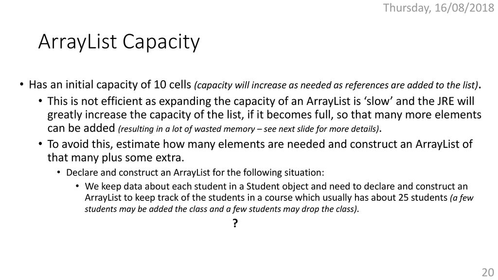 ArrayList Capacity Thursday, 16/08/2018