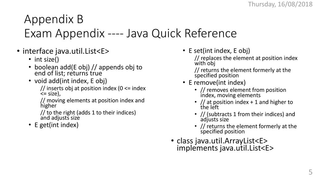 Appendix B Exam Appendix ---- Java Quick Reference