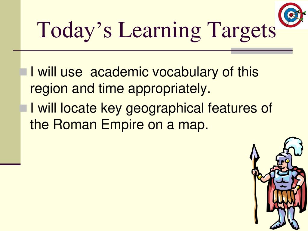 Today’s Learning Targets