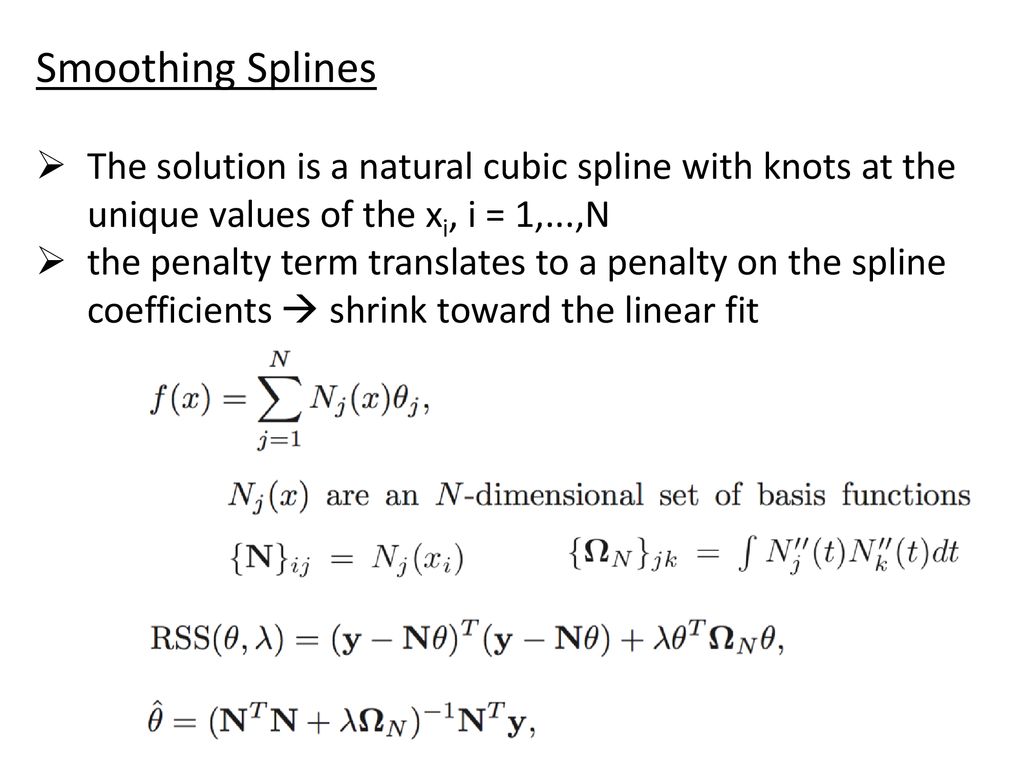 Basis Expansions and Generalized Additive Models (2) - ppt download