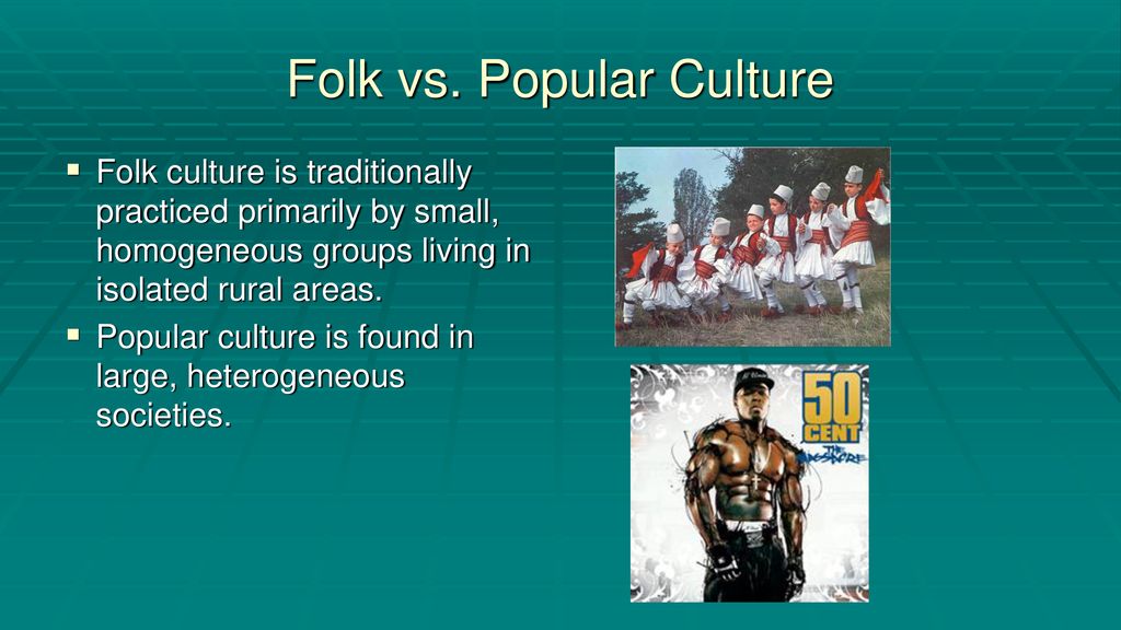 Folk And Popular Culture - Ppt Download