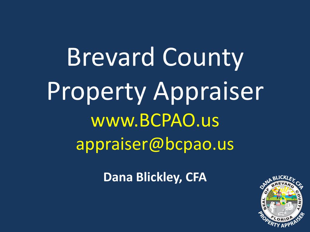 Brevard County Property Appraiser Ppt Download