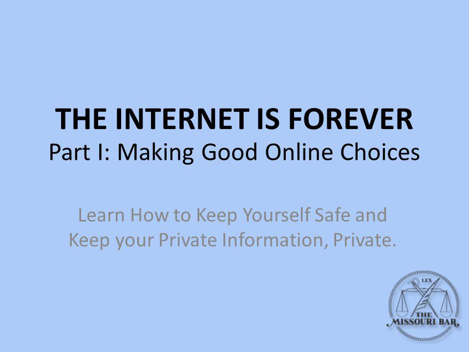 Part I: Making Good Online Choices