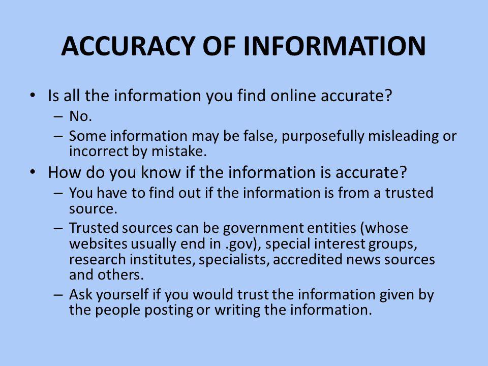 Accuracy of Information
