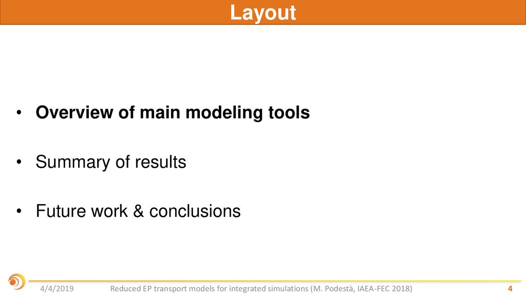 Layout Overview of main modeling tools Summary of results
