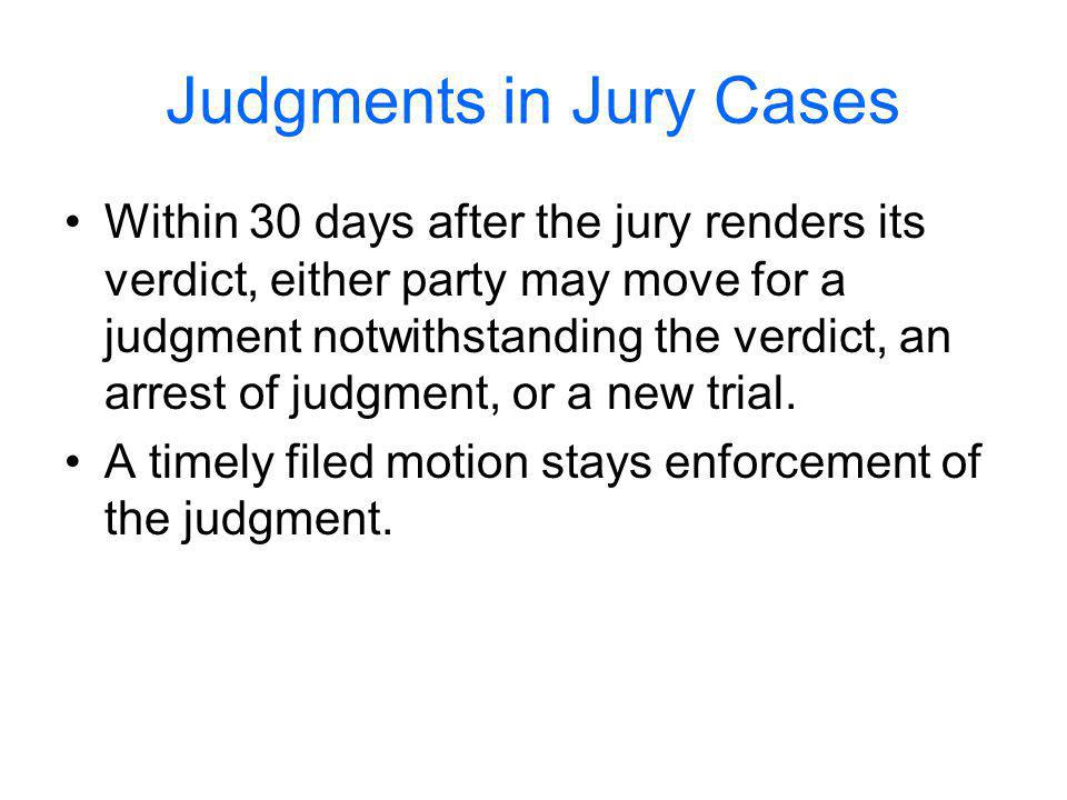 Judgments in Jury Cases