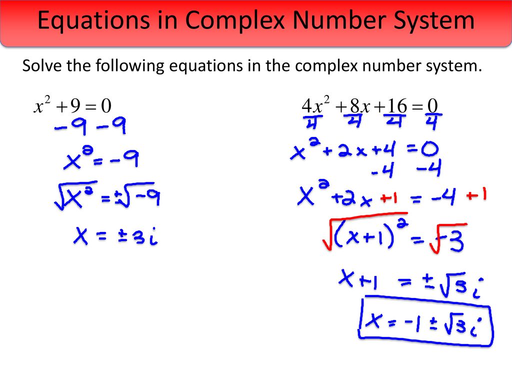 A 6 complex numbers solving equations ppt download
