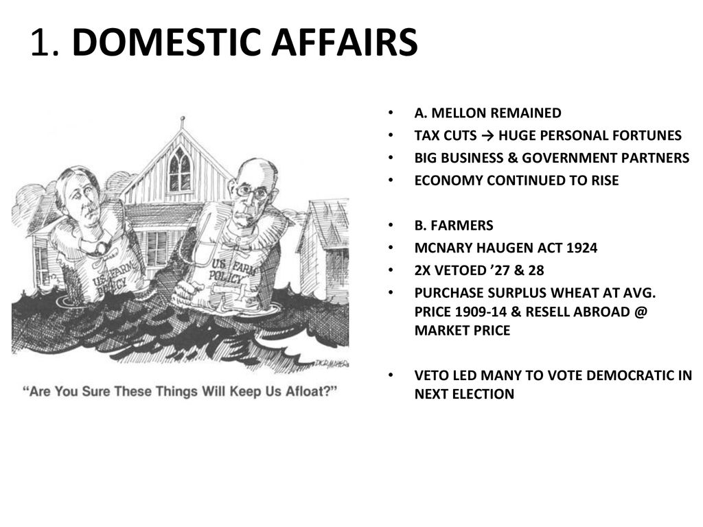 1. DOMESTIC AFFAIRS A. MELLON REMAINED