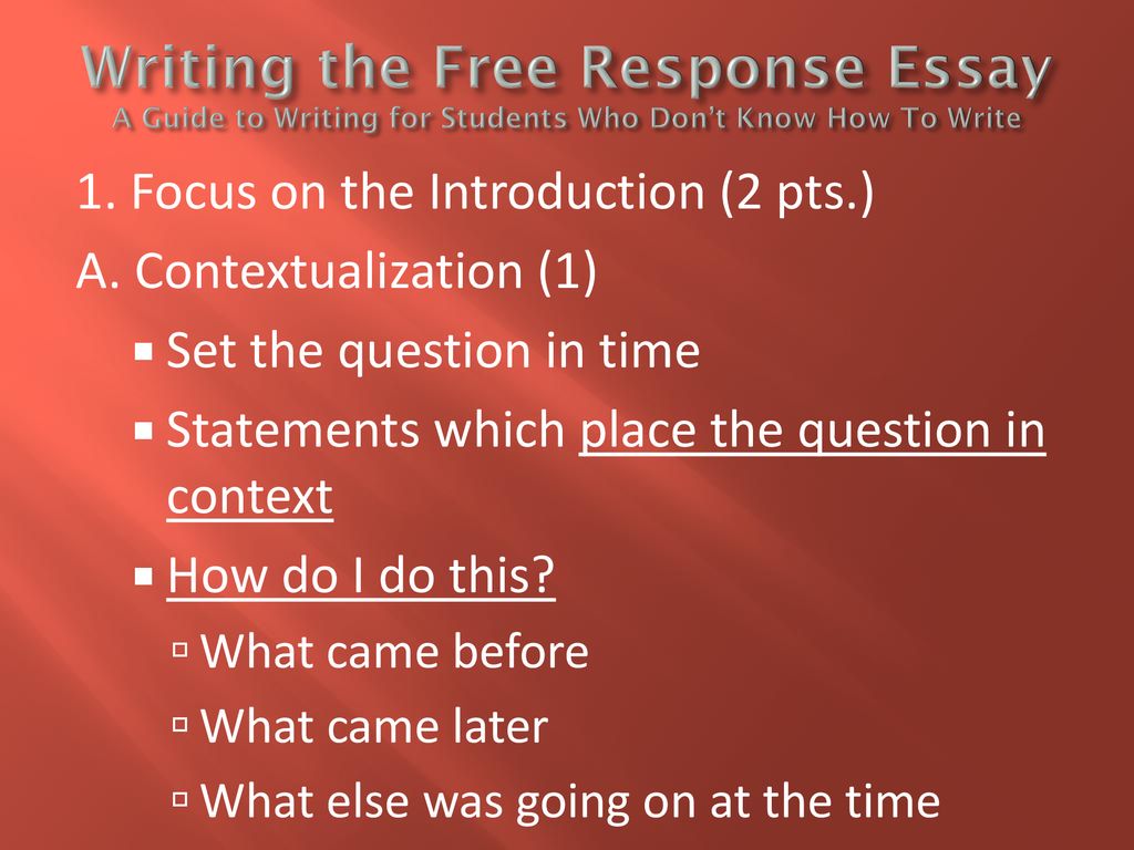 1. Focus on the Introduction (2 pts.) A. Contextualization (1) - ppt