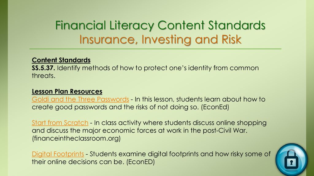 Financial Literacy Content Standards Insurance, Investing and Risk