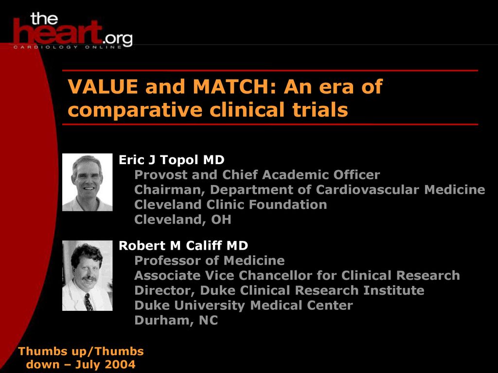 VALUE and MATCH: An era of comparative clinical trials