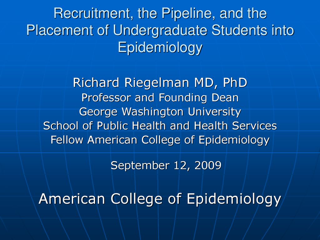 American College of Epidemiology ppt download
