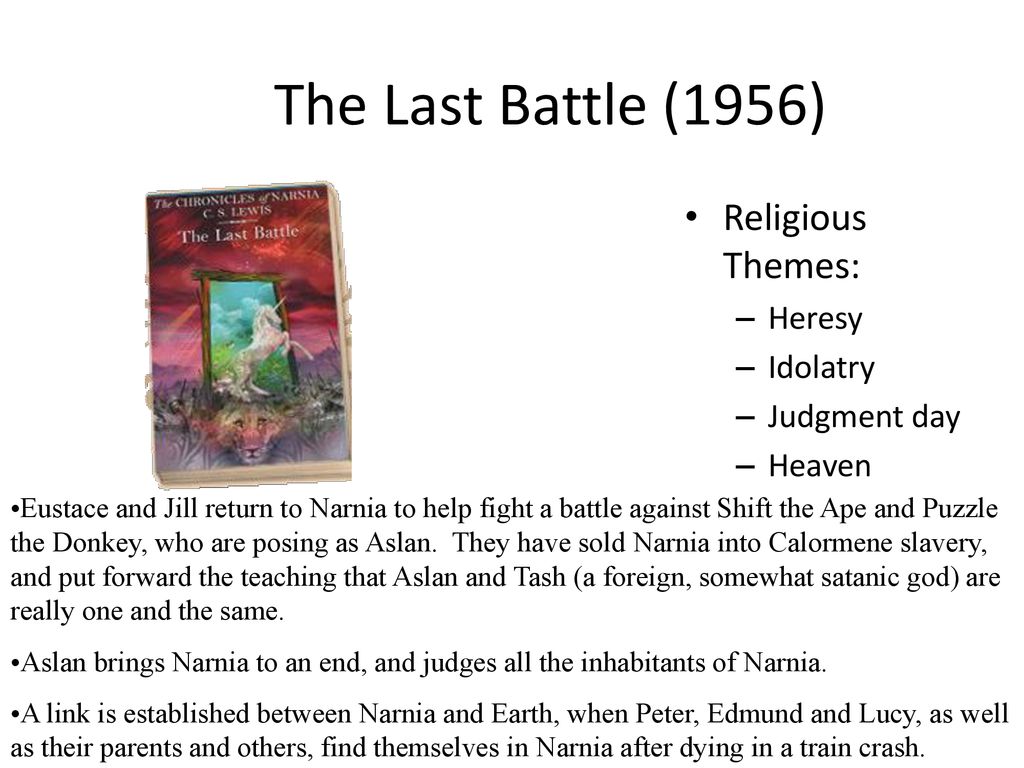 The Last Judgment in Narnia The Last Battle
