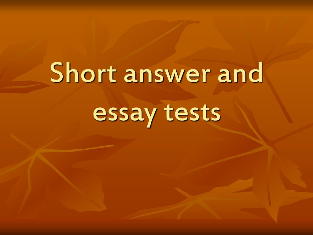 difference between short answer and essay test