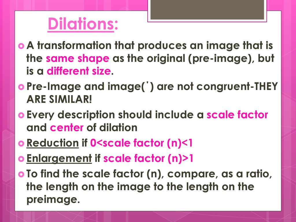 9 5 dilations ppt download
