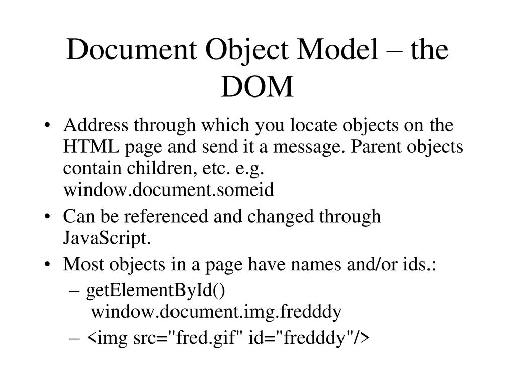 Introduction to DHTML, the DOM, JS review - ppt download