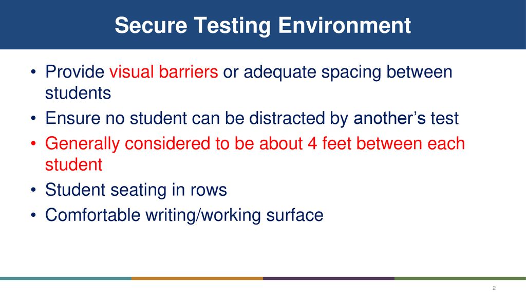 Secure Testing Environment
