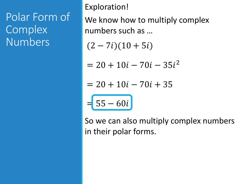 Lesson 10 4 Products And Quotients Of Complex Numbers In Polar Form Ppt Download 7130