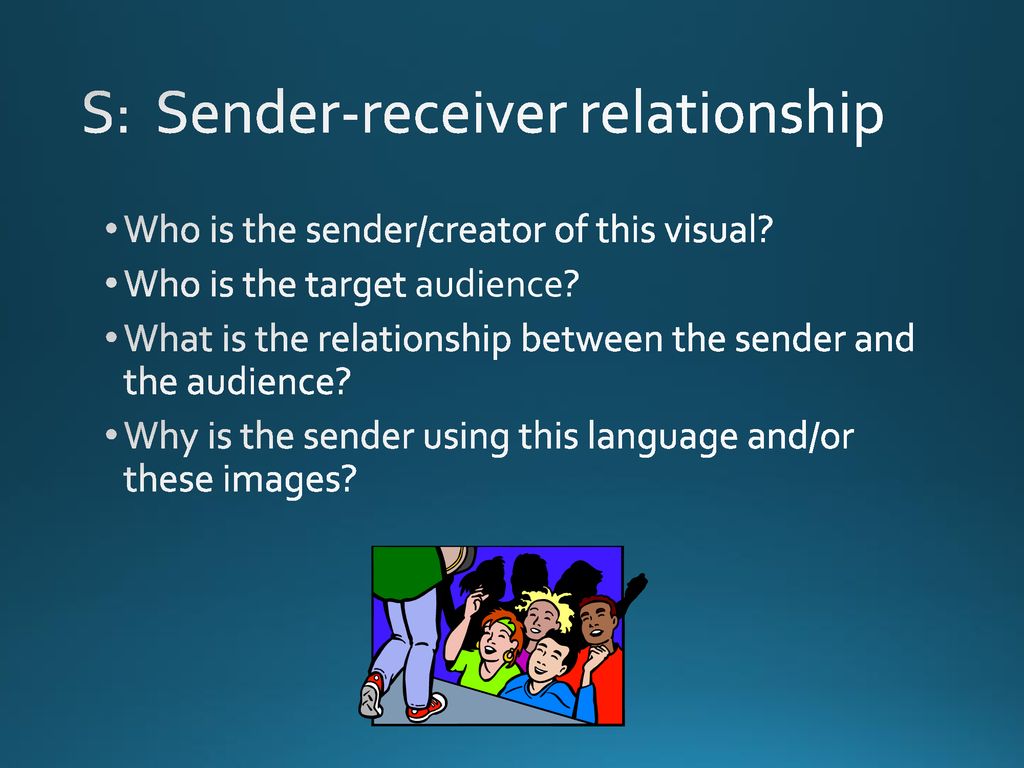 S: Sender-receiver relationship