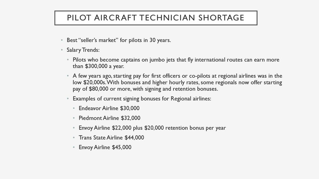 Responding To The Worldwide Pilot And Aircraft Technician Shortage