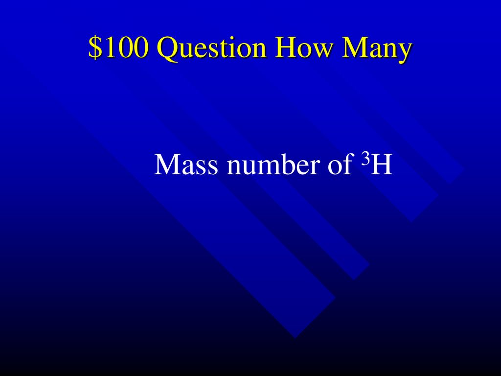 Jeopardy Parts Of The Atom How Many Atomic Models Q 100 Q 100 Q Ppt jeopardy-parts-of-the-atom-how-many-atomic-models-q-100-q-100-q-ppt