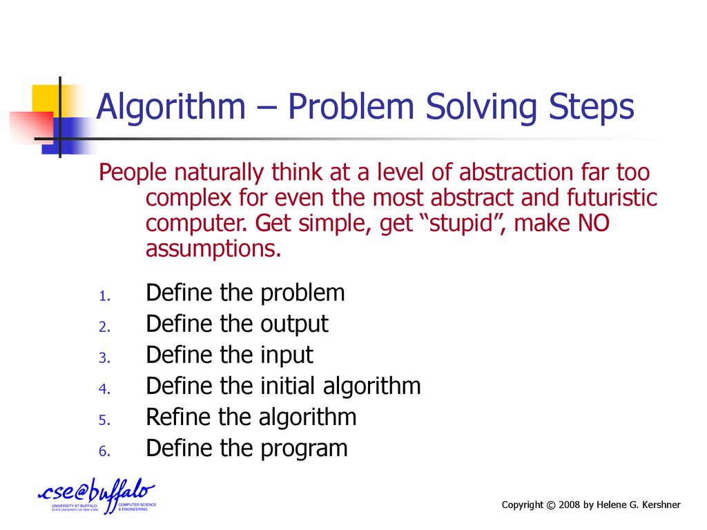 Algorithm The key is the step-by-step instructions. - ppt download