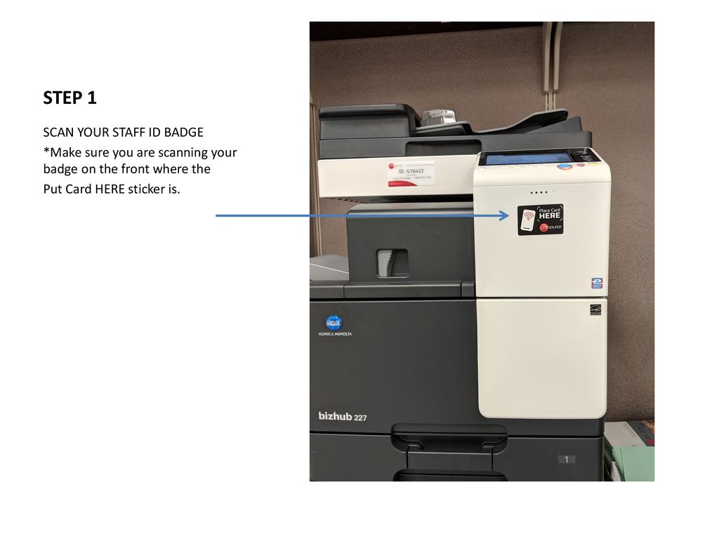STEP 1 SCAN YOUR STAFF ID BADGE - ppt download