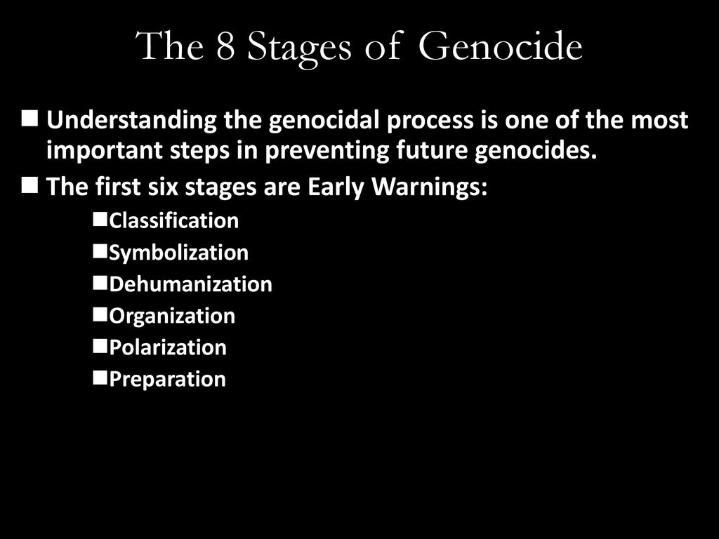 The Eight Stages of Genocide - ppt download