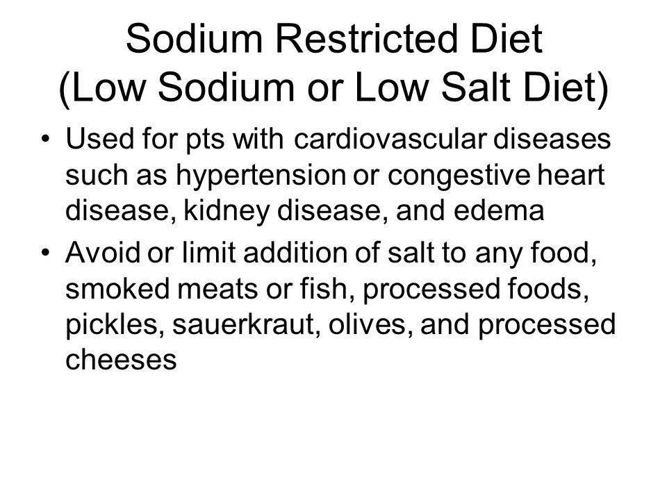 Sodium Restricted Diet (Low Sodium or Low Salt Diet)