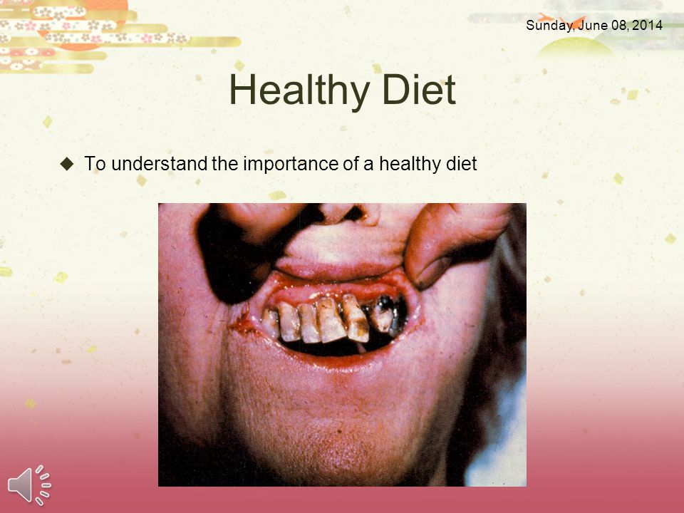 Healthy Diet To understand the importance of a healthy diet