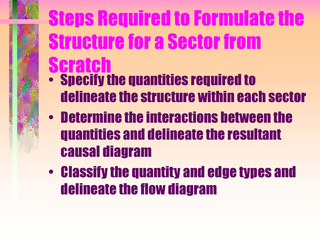 Steps Required to Formulate the Structure for a Sector from Scratch