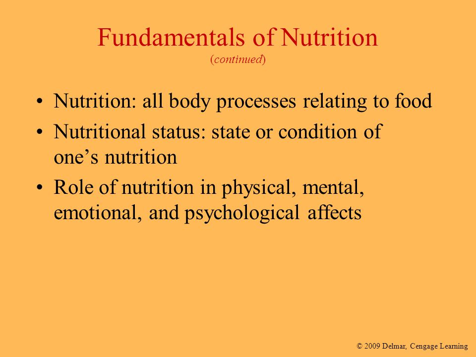 Fundamentals of Nutrition (continued)