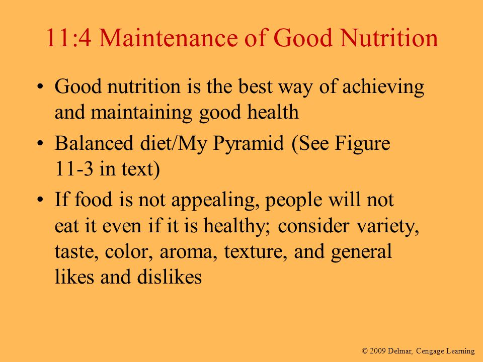 11:4 Maintenance of Good Nutrition