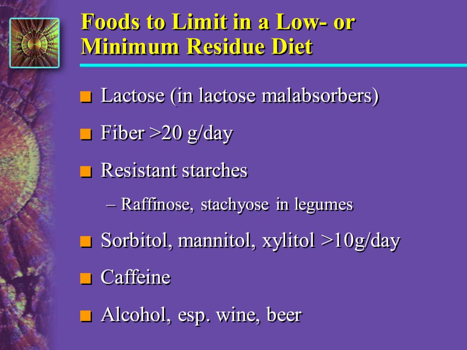 Foods to Limit in a Low- or Minimum Residue Diet