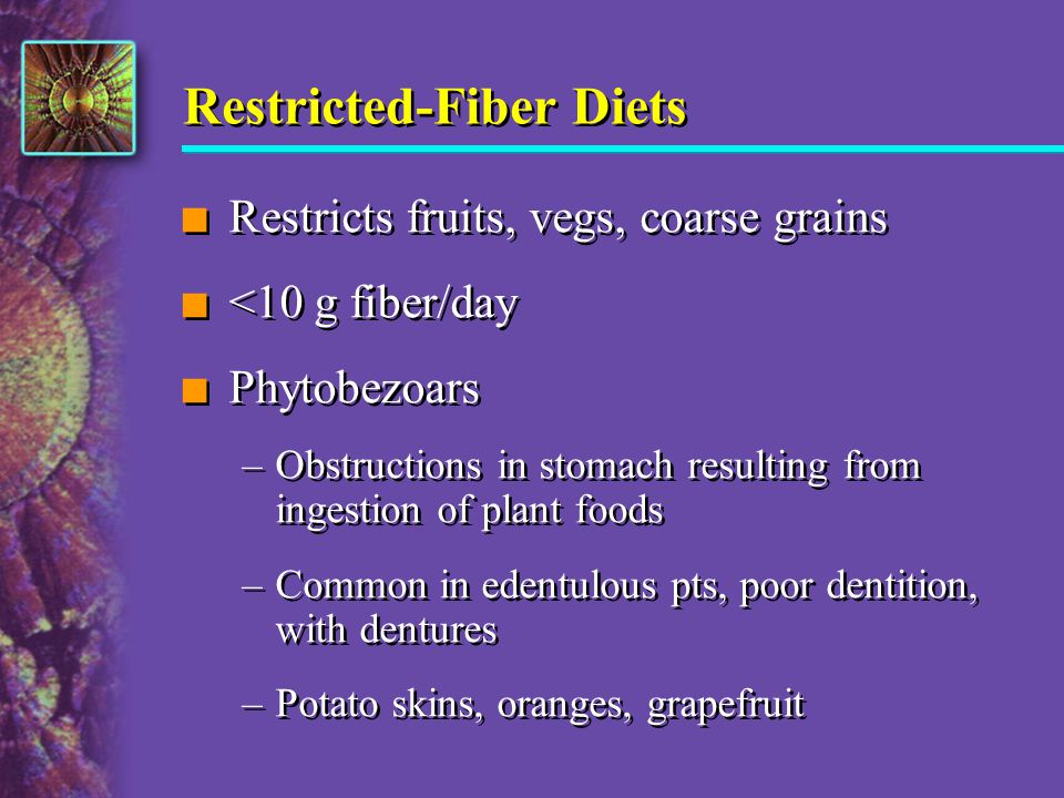 Restricted-Fiber Diets