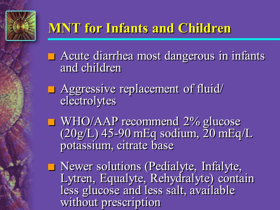 MNT for Infants and Children