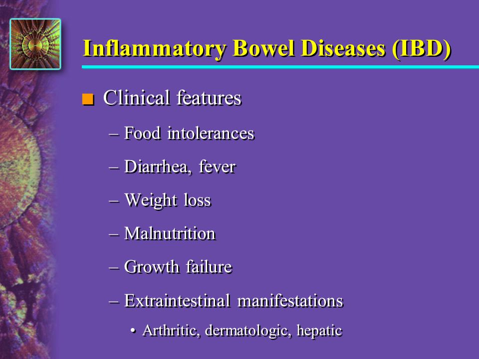 Inflammatory Bowel Diseases (IBD)