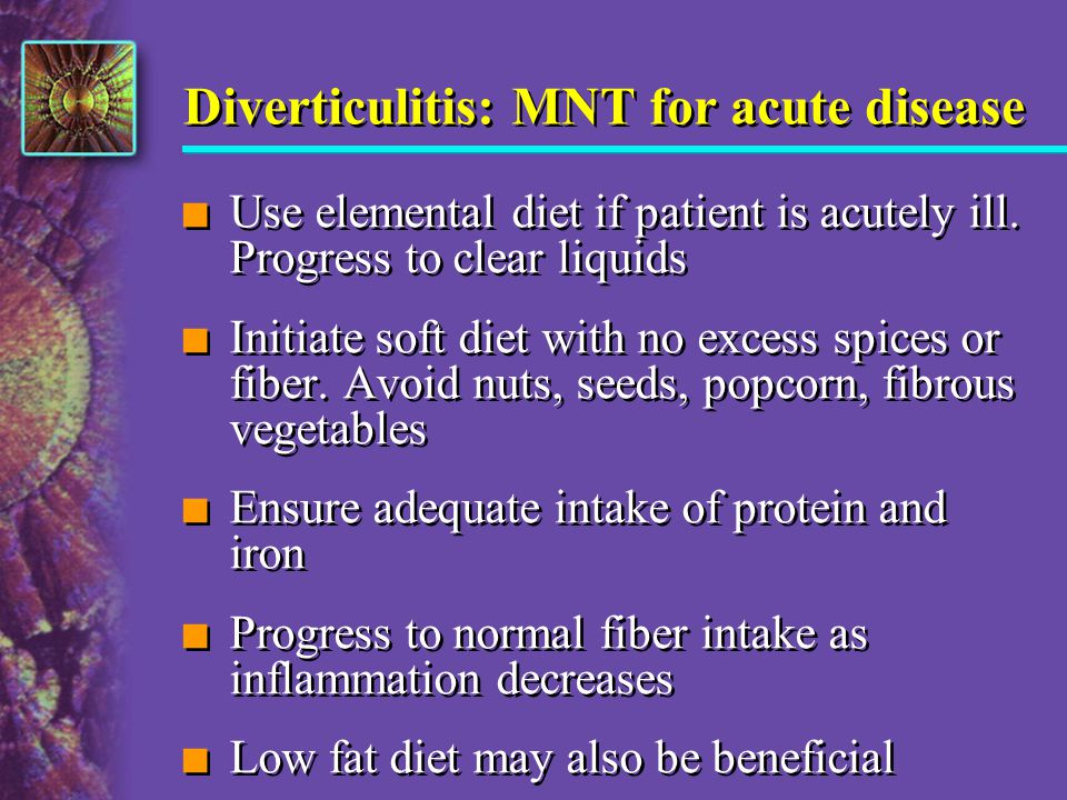 Diverticulitis: MNT for acute disease