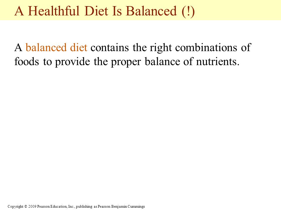 A Healthful Diet Is Balanced (!)