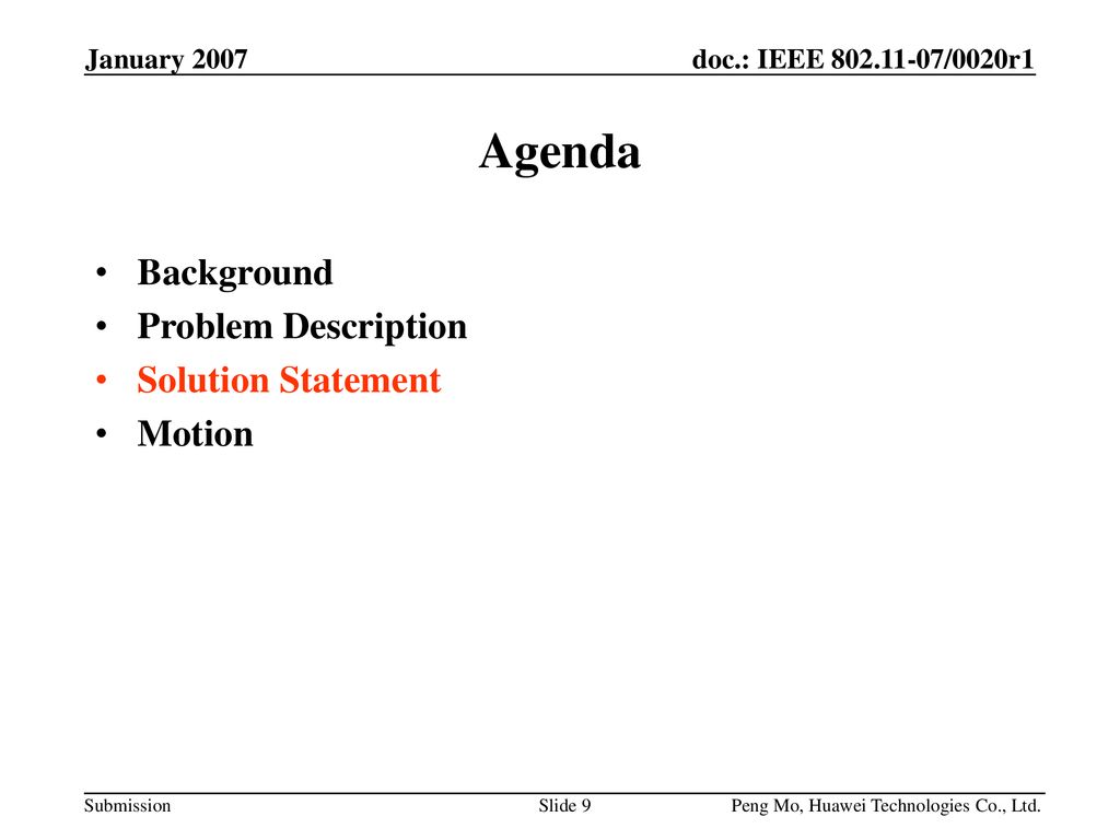 Agenda Background Problem Description Solution Statement Motion