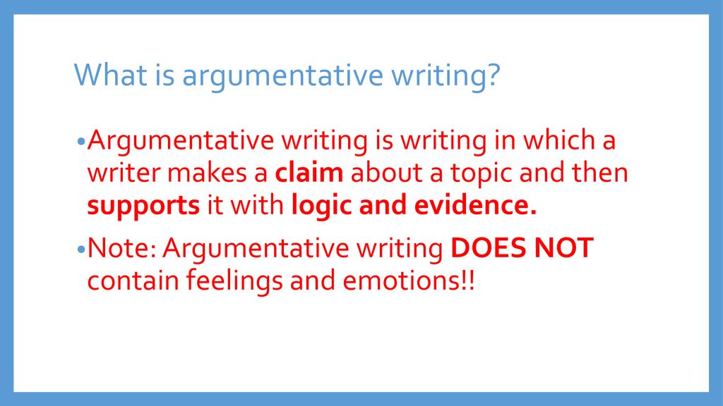 Argumentative Writing Ppt Download argumentative-writing-ppt-download
