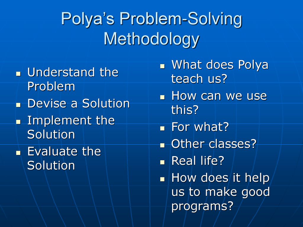 Polya’s Problem-Solving Methodology