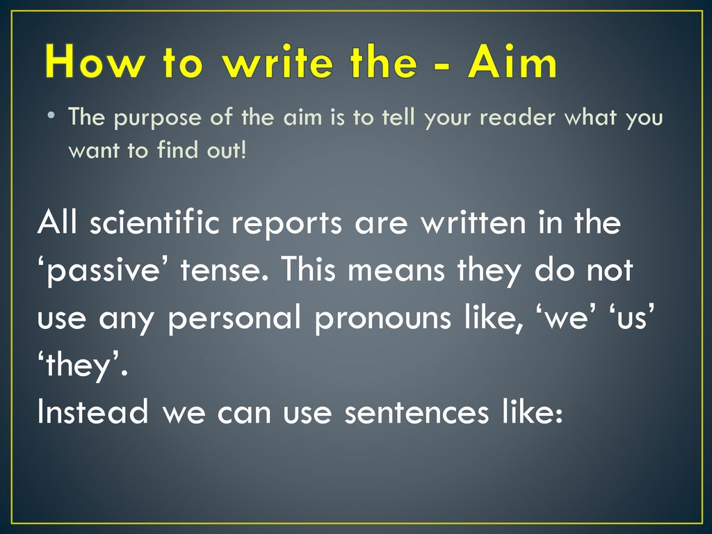 How to write a scientific report - ppt download