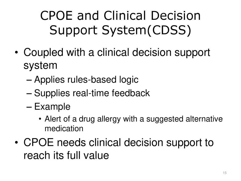 CPOE and Clinical Decision Support System(CDSS)