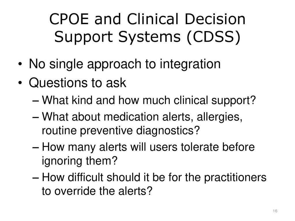 CPOE and Clinical Decision Support Systems (CDSS)