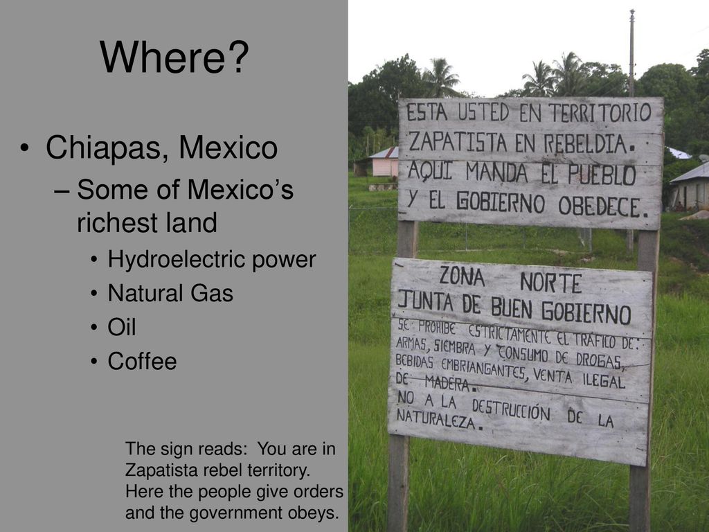 Where Chiapas, Mexico Some of Mexico’s richest land