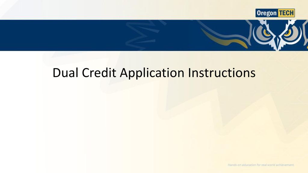 Dual Credit Application Instructions Ppt Download dual-credit-application-instructions-ppt-download
