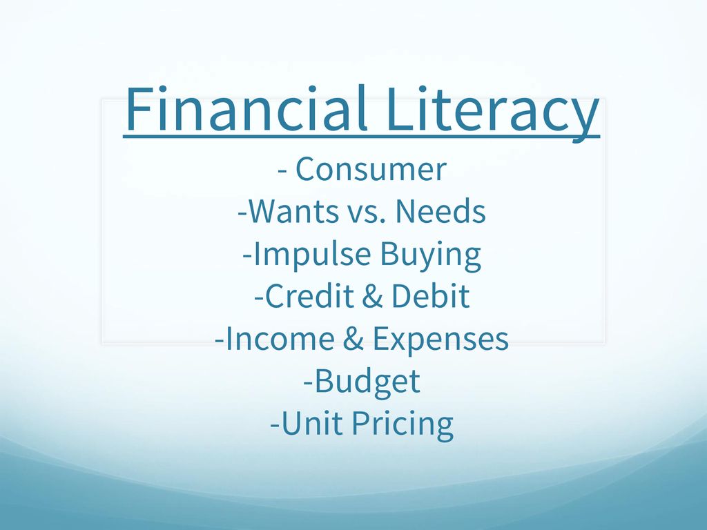 Financial Literacy - Consumer - Ppt Download