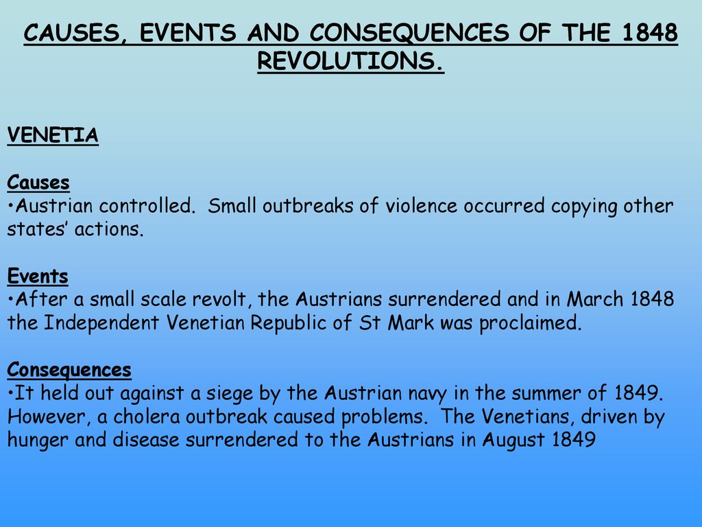 CAUSES, EVENTS AND CONSEQUENCES OF THE 1848 REVOLUTIONS. - Ppt Download